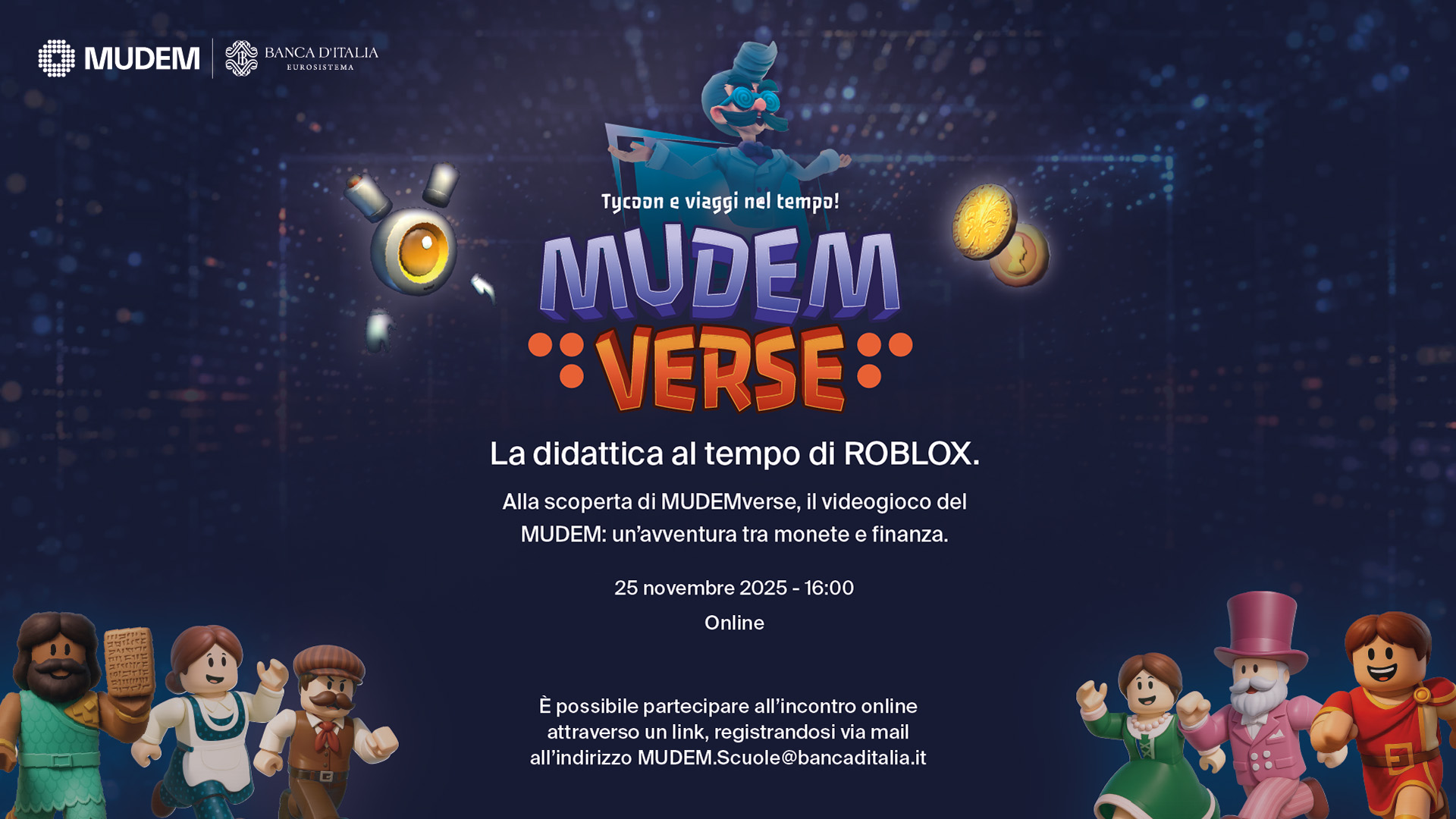 La didattica al tempo di ROBLOX. Alla scoperta di MUDEMverse, il videogioco del MUDEM: una avventura tra monete e finanza