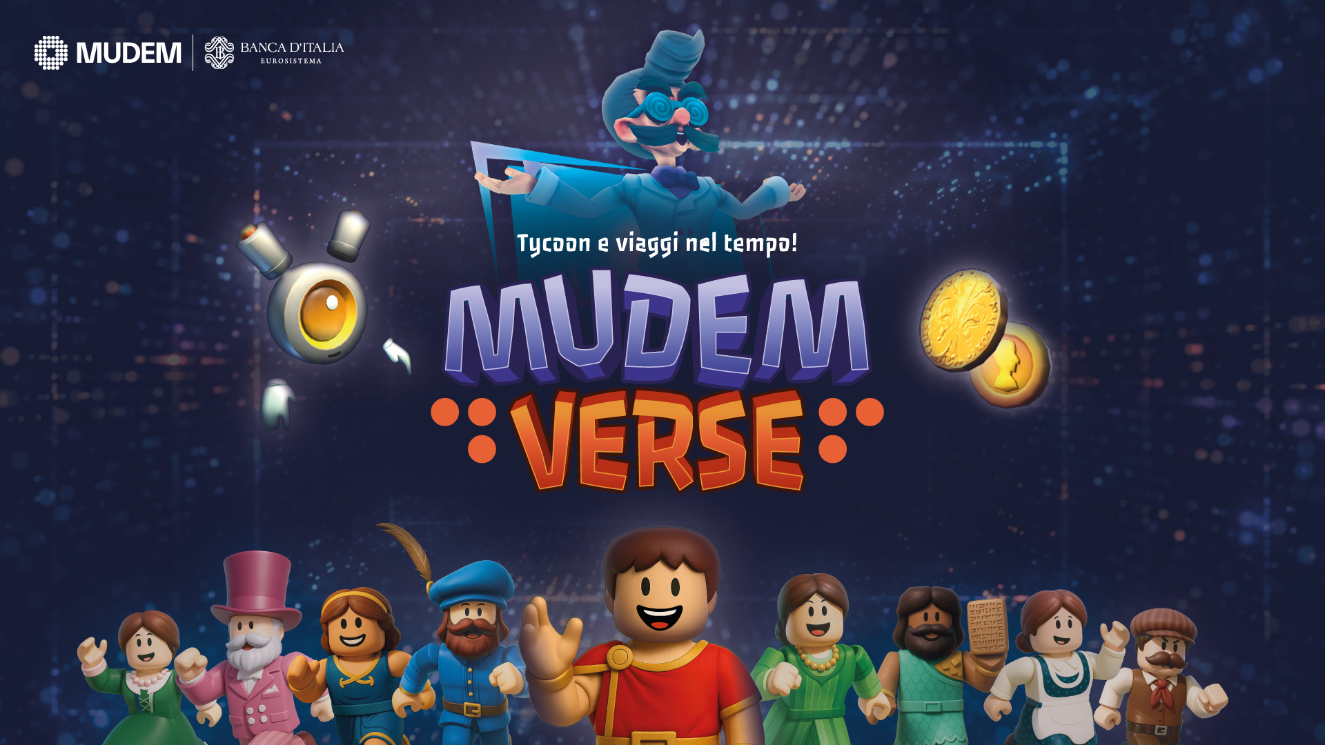 MUDEMverse - Tycoon e viaggi nel tempo!
