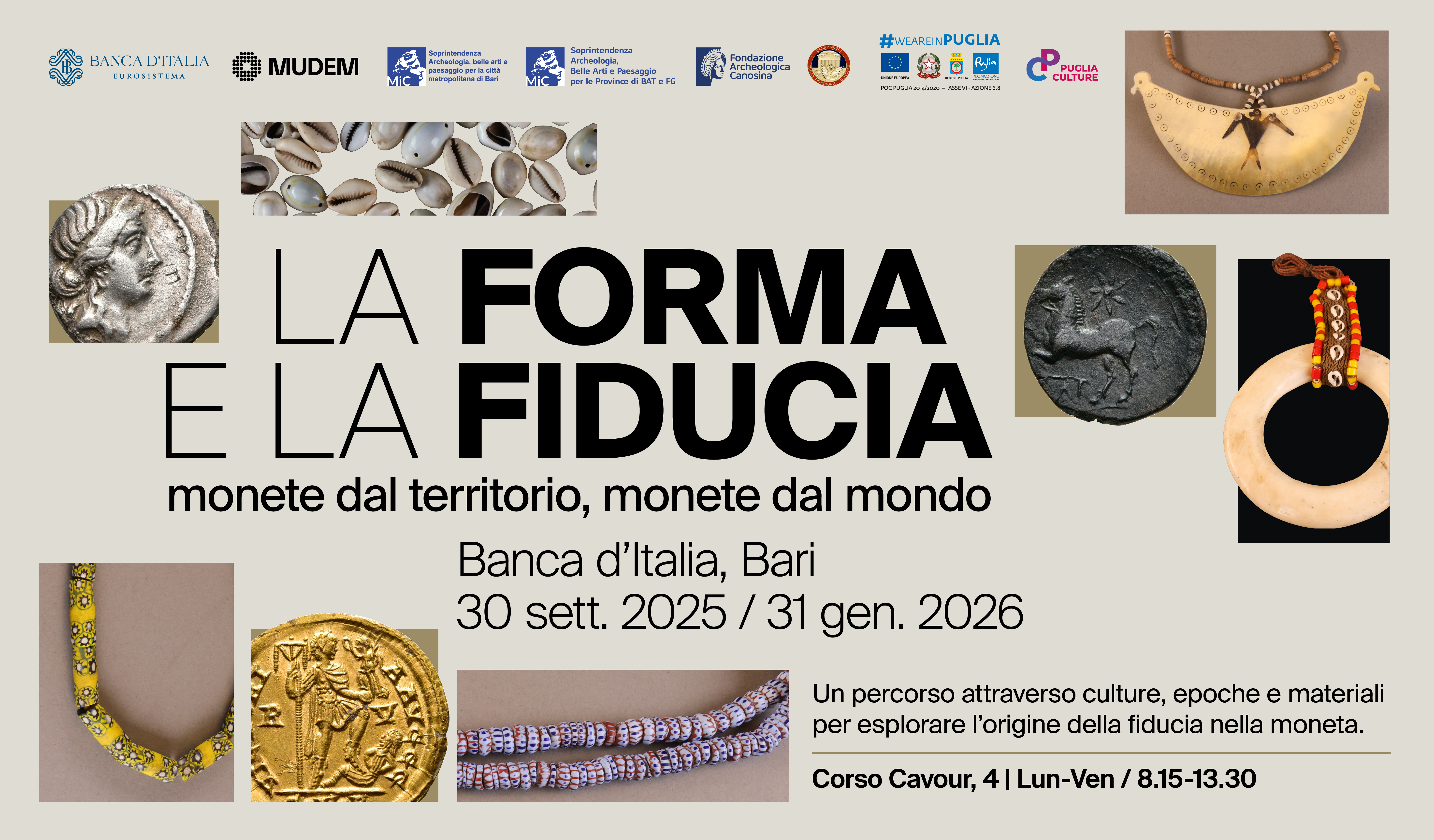 La forma e la fiducia. Monete dal territorio, monete dal mondo